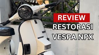 REVIEW RESTORASI MODIFIKASI VESPA STRADA NEW PX [upl. by Chandos716]