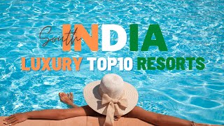 Top10 Must Visit Luxury Resorts in South India  Best resorts for Honeymooner [upl. by Colette]