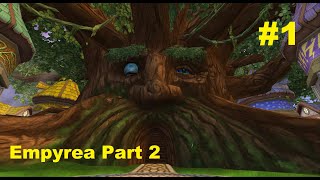 The Arboreal Ritual Empyrea Part 2 Episode 1 NO COM [upl. by Yusuk828]