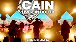 Cain  Live and In Color Tour  Full Concert Show Live [upl. by Nylodnew]