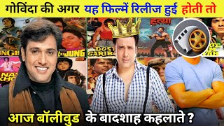 Govinda 10 Movies NO Release In Cenima 😥  Govinda Upcoming Movies 2024 To 25  Filmi RK Prajapati [upl. by Euqinay]