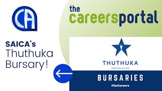 SAICAs Thuthuka Bursary  Careers Portal [upl. by Nirroc]