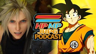 Final Fantasy 7 Rebirth  Akira Toriyama Passes  Persona 3 Reload DLC HPMP JRPG Podcast Ep 102 [upl. by Saideman]