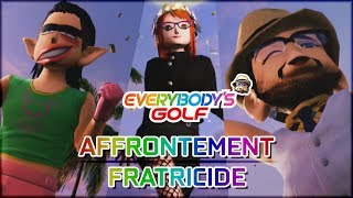 EVERYBODYS GOLF PS4  Affrontement Fratricide [upl. by Tindall]