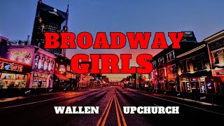 Morgan Wallen ft Upchurch  quotBroadway Girlsquot REMIX [upl. by Debi]