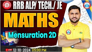 RRB ALP Technician Maths  RRB JE Maths  Mensuration 2D Maths Class For Railway Exams [upl. by Elka]