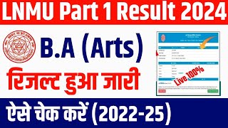 lnmu ba part 1 result 202225  LNMU Part 1 Result 202225 lnmu part 1 result 2024 kaise check kare [upl. by Anoj]