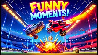 HILARIOUS ROCKET LEAGUE MOMENTS [upl. by Enenstein]