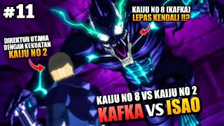 KAFKA VS ISAO ‼️ KAIJU NO 8 VS KAIJU NO 2 ‼️  Kaiju No 8 Episode 11 [upl. by Stila]