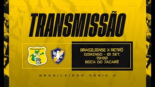 BRASILIENSE X RETRÔ  SÉRIE D 2024  QUARTAS  JOGO DE VOLTA [upl. by Ennaej]