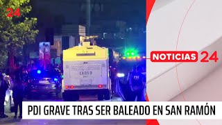 PDI grave tras ser baleado en el pecho en San Ramón  24 Horas TVN Chile [upl. by Ecadnac921]