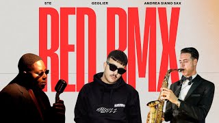 RED RMX  STE GEOLIER ANDREA SIANO SAX [upl. by Yecnuahc870]