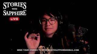 Made with love and more spooky stories  Stories With Sapphire LIVE  Scary Story Time [upl. by Corbin334]