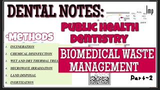 BIOMEDICAL WASTE MANAGEMENT II METHODS II PUBLIC HEALTH DENTISTRY [upl. by Torey]