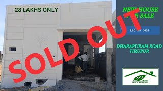 SOLD OUT  NEW HOUSE FOR SALE IN TIRUPUR  REG No  1634  DHARAPURAM ROAD  TIRUPUR [upl. by Nollid]