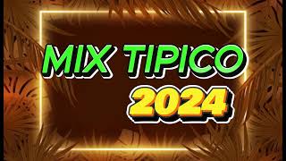 🔥🎶MIX TIPICO 2024🔥🎶 LO MAS NUEVO🚩 SENTIMIENTOS QUE ENAMORAN🎼🎶💖 [upl. by Shank]