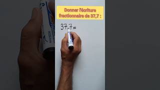 Donner lécriture fractionnaire du nombre 377 اعط العدد الكسري للعدد [upl. by Nallac]