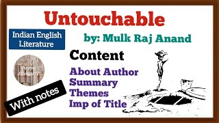 Untouchable Novelby MulkRaj Anandsummarythemes significance of titleIndian English Literature [upl. by Ressay]