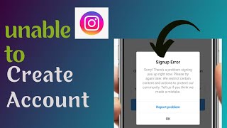 How to Fix Instagram Account Creating Problem  Instagram Sign Up Error [upl. by Ahsinnek129]