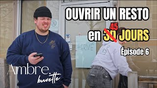 Ambre Buvette  Ouvrir en 30 jours  Épisode 6 [upl. by Ysied]