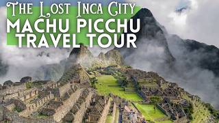 Machu Picchu Travel Guide 2024 4K [upl. by Yllib]