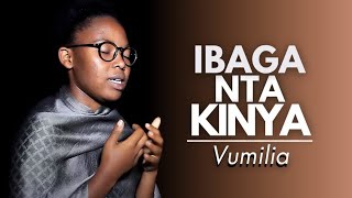 IBAGA NTAKINYA by vumilia video lyrics 2020 [upl. by Eibbil324]