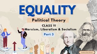 Class 11 Political Science Chapter 3  Ideologies  Marxism Liberalism and Socialism  NCERT [upl. by Lexi]