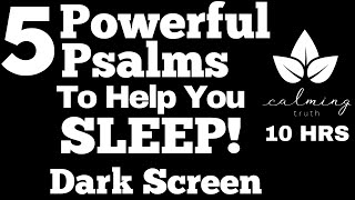 Psalms For Sleep KJV Dark Screen Psalm 23 91 27 51 139  Bible Verses For Sleep [upl. by Pulcheria582]