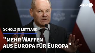 Scholz in Lettland quotKontinuierlich mehr Waffen für Europaquot  AFP [upl. by Ardnuhsal]