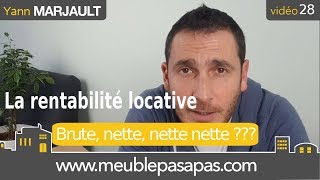 V28 Calcul de la RENTABILITE locative [upl. by Sudnak347]