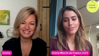 Emma papote avec Elena FALIEZ Miss Ile de France 2023 [upl. by Pembrook]