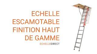 Echelle escamotable métallique  Finition haut de gamme [upl. by Eberly]