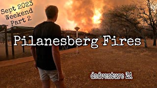 Pilanesberg Fires  Evacuating Manyane Camp  Sept 2023 Weekend  Part 2 [upl. by Countess]