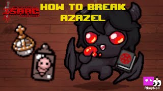 How to Break Azazel [upl. by Llenyt]