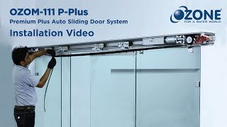 Ozone Premium Plus Automatic Sliding Door System  Installation Guide [upl. by Darlleen]