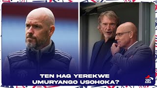 TEN HAG AGENDE CG AHAGUME [upl. by Meris]