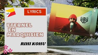 Eternel lyrics cover en marquisien By Rihi Kohu [upl. by Ecahc]