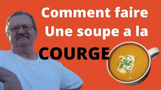 Soupe a la courge [upl. by Ahsikram]