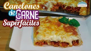 Canelones de carne con salsa bechamel Súper fáciles Loli Domínguez [upl. by Ennahteb696]