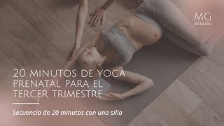 Rutina de 20 minutos de yoga prenatal para el tercer trimestre con una silla [upl. by Pals]