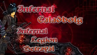 AQW Infernal Caladbolg Quest Infernal Legion Betrayal Easy 50 Legion Tokens [upl. by Ahsenaj]