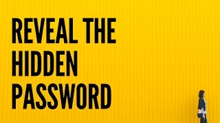 How to Reveal the Hidden Password on the Login Page [upl. by Amoritta573]