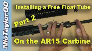 Seekins Precision AR15 Free Float Fore Grip Install Instructions  PART 2 [upl. by Lodhia]