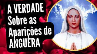 As Aparições de Nossa Senhora em Anguera São Verdadeiras [upl. by Itsym]