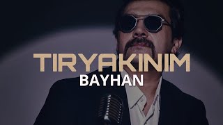 Bayhan  Tiryakinim Remix by Serhat Demir [upl. by Kenweigh]