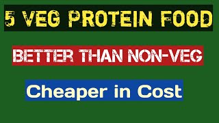 5 Amazing Vegetarian Protein Food Better Than NonVeg protein [upl. by Ylicis]