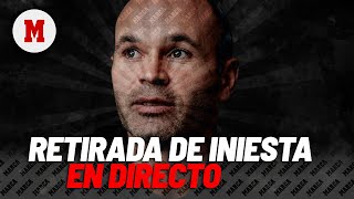 EN DIRECTO I Iniesta se retira acto y rueda de prensa en vivo [upl. by Follmer]