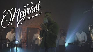 LOS NEGRONI  TODO [upl. by Natalya]