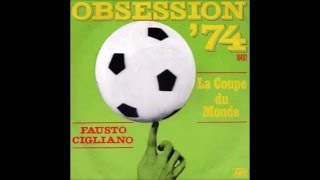 Fausto Cigliano  Obsession 74 Ossessione 74 [upl. by Clava]