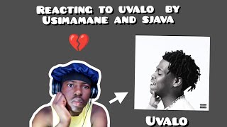 Reacting to uvalo by Usimamane and sjava watch until the end [upl. by Shem]